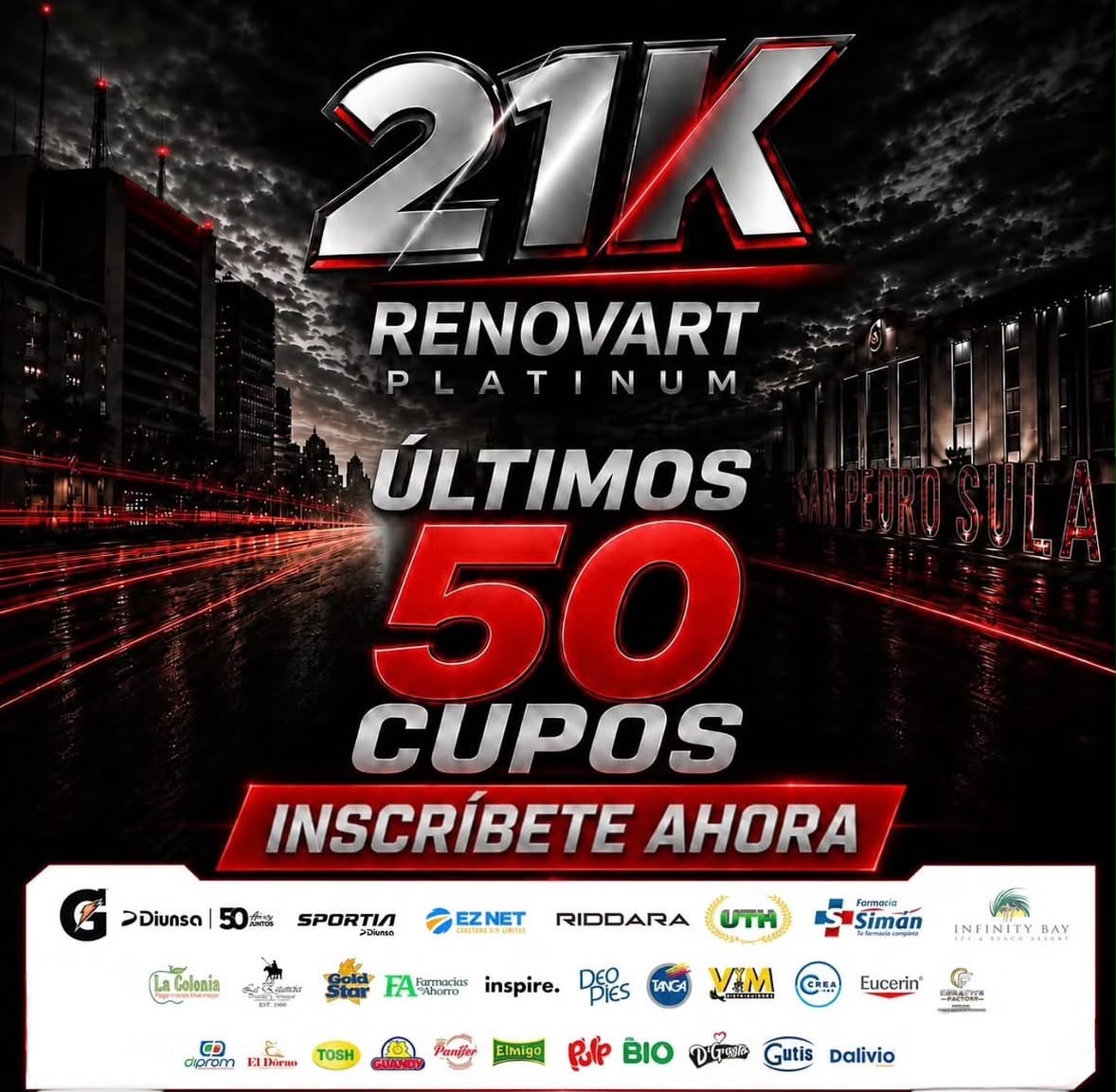 21K Renovart Platinum — San Pedro Sula